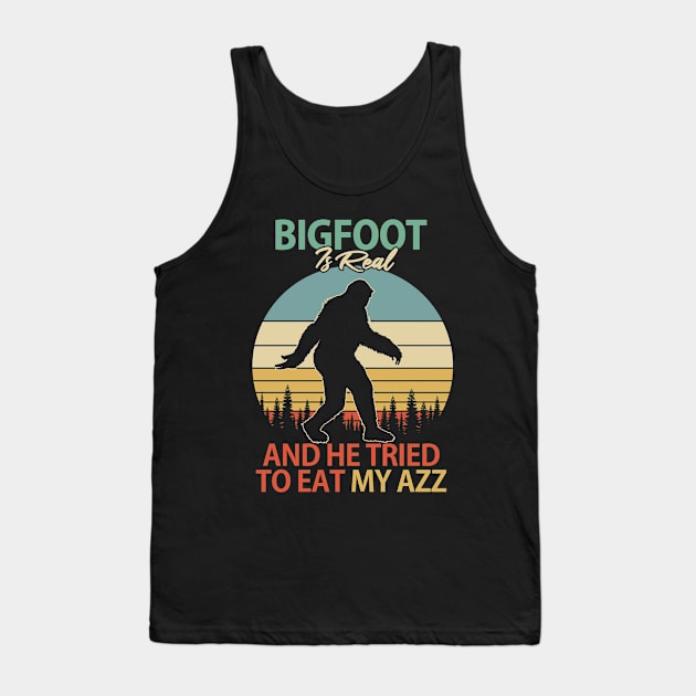 ✅Bigfoot is Real And He Tried to Eat My Azz Tank Top by Malame